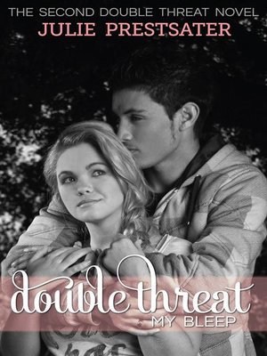 cover image of Double Threat My Bleep